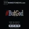 But God Rhinestone Template | Cricut SVG