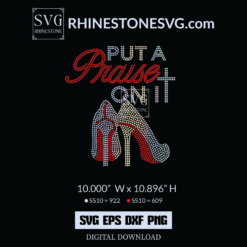 Put a Praise on it Rhinestone Template | Rhinestone SVG