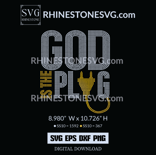 God Is The Plug Rhinestone Template, Rhinestone Shirt Design