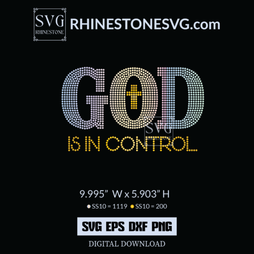 God is in Control Rhinestone Template | Rhinestone SVG