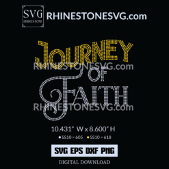 Journey Of Faith Rhinestone T Shirt Design | Cricut SVG