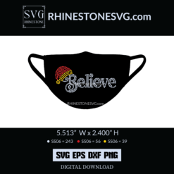 Believe Santa Hat Rhinestone SVG Template | Face mask SVG
