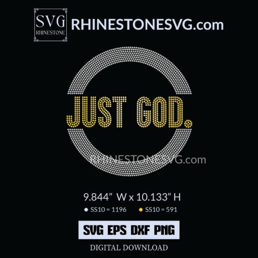 Just God Rhinestone SVG Template | Religious T Shirt Design