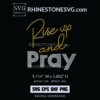 Rise Up and Pray SVG Rhinestone Template | Rhinestone SVG