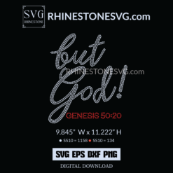 SS10 But God Nemesis Rhinestone SVG Template for Cricut