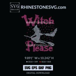 2021 Halloween Witch Please Rhinestone Template | Cricut SVG