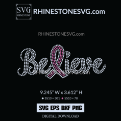 Believe Hope Rhinestone Shirt Design, Cricut SVG File, Cancer Ribbon Bling Design