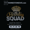 Crown Birthday Squad SVG Rhinestone Templates for Shirts, Birthday T Shirt designs