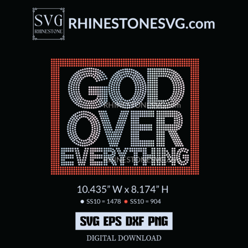 God Over Everything Rhinestone SVG Template, Bling Shirt Design