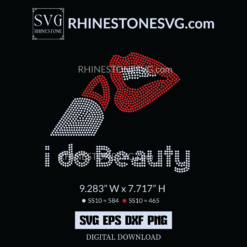 I Do Beauty Rhinestone Template SVG | Make Up Artist Shirt