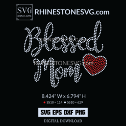 Blessed Mom Rhinestone SVG Template, Rhinestone Transfer Design