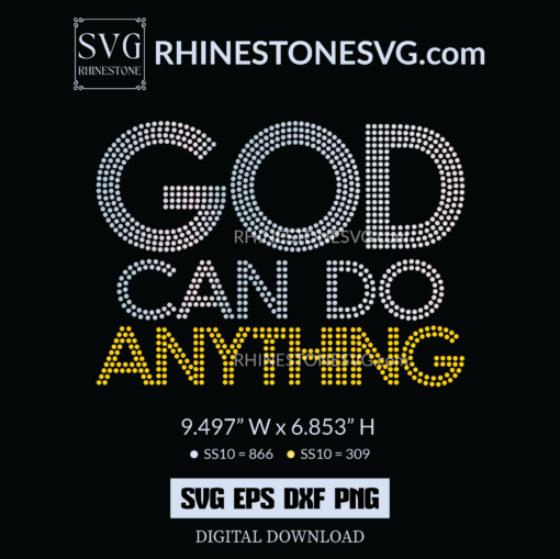 God can do anything Christian t shirts for women, Rhinestone SVG Template
