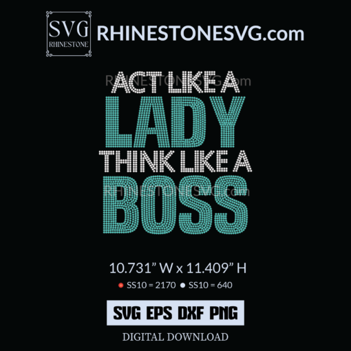 Act Like a Lady Think Like a Boss Rhinestone Shirt Design For Women