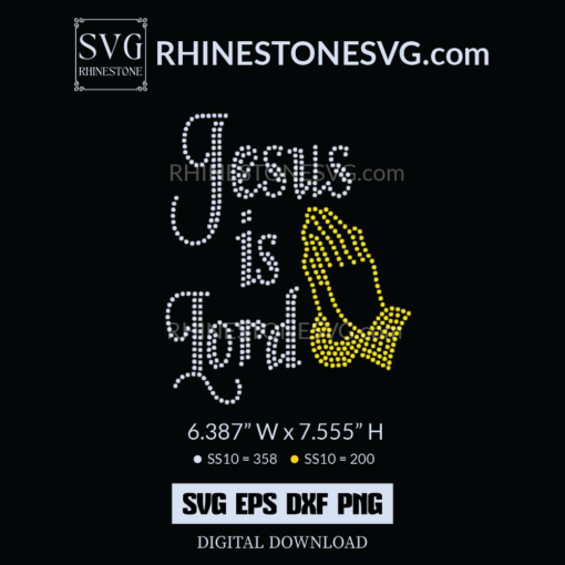 Jesus is Lord Pray Rhinestone Template for Silhouette Studio