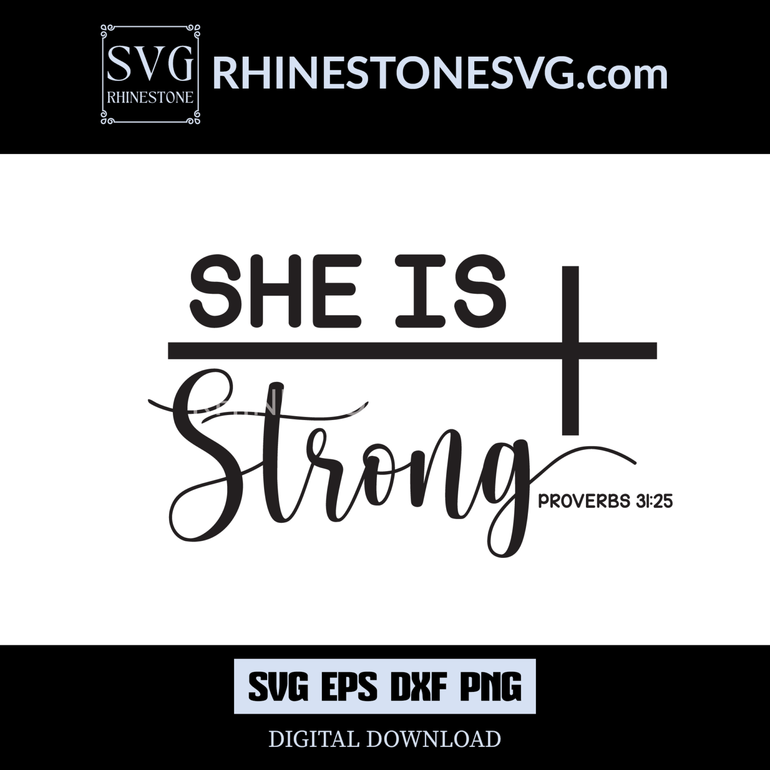 She Is Strong Proverbs 31 25 SVG Bible Quotes Shirts